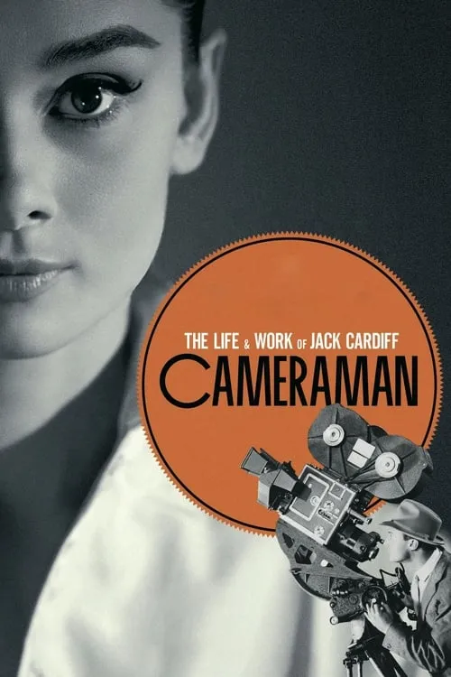 Cameraman: The Life and Work of Jack Cardiff (movie)