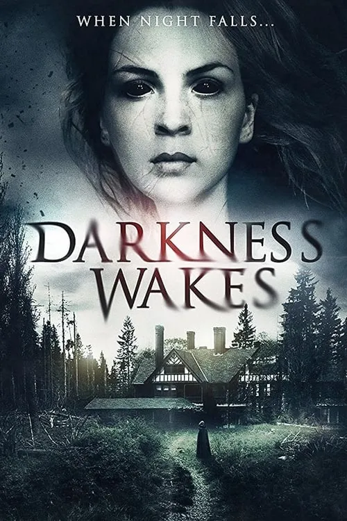 Darkness Wakes (movie)