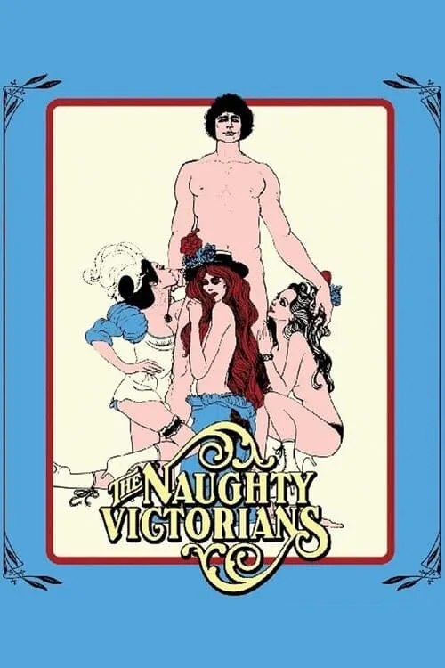 The Naughty Victorians: An Erotic Tale of a Maiden's Revenge (фильм)