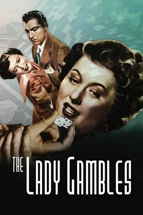 The Lady Gambles (movie)