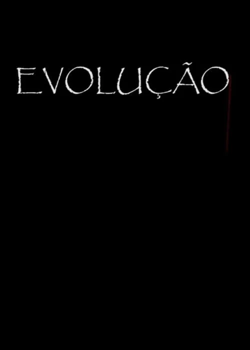 Evolução (movie)