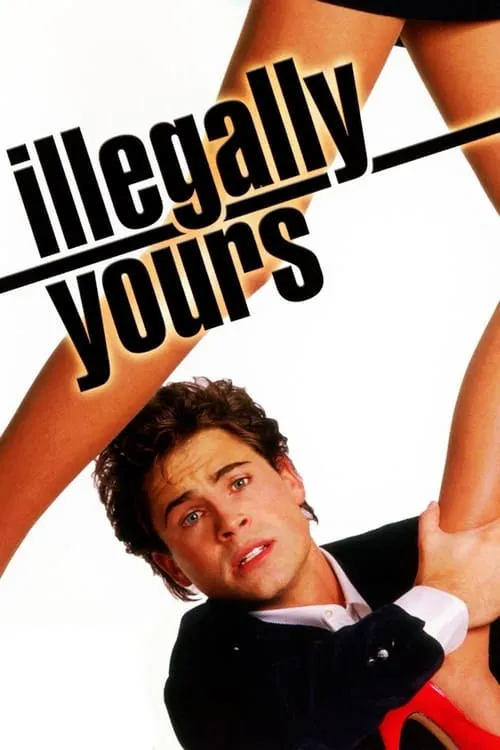 Illegally Yours (movie)