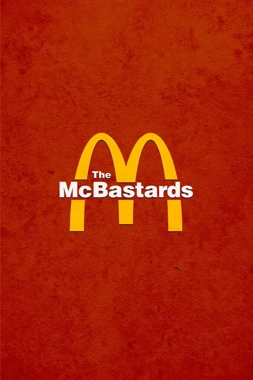 The McBastards (фильм)