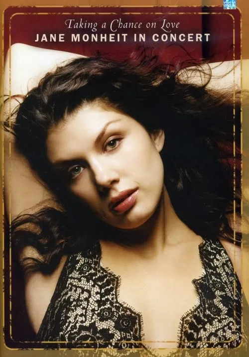 Taking a Chance on Love: Jane Monheit in Concert (movie)