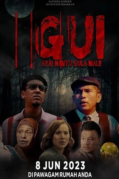 GUI: AYA! Hantu Sula Mali! (movie)