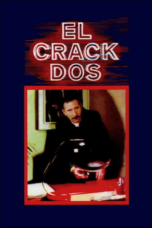 El crack dos (movie)
