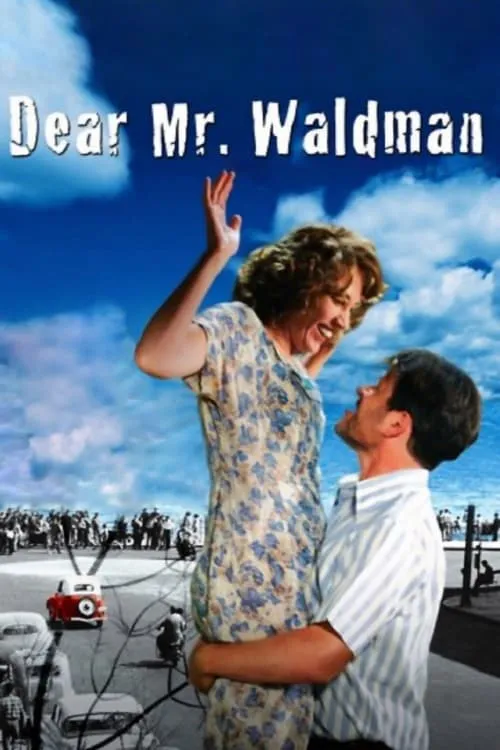 Dear Mr. Waldman (movie)