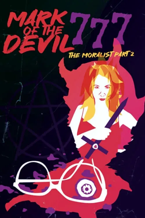 Mark of the Devil 777: The Moralist, Part 2 (фильм)