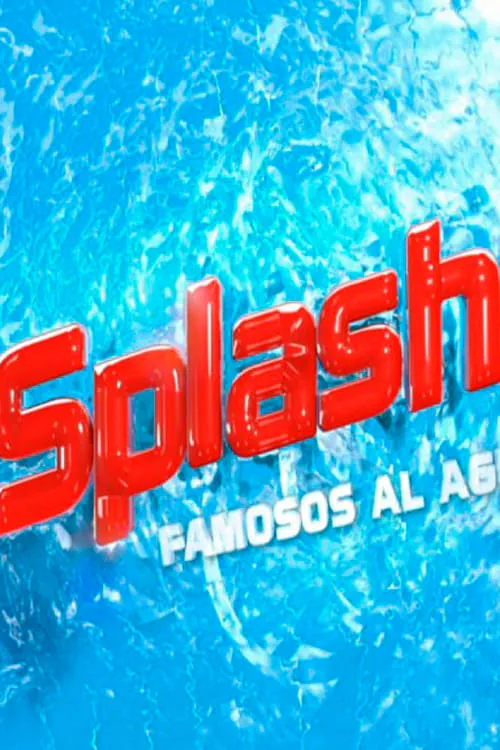 Splash! Famosos al agua (series)