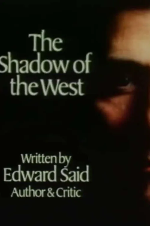 The Shadow of the West (movie)