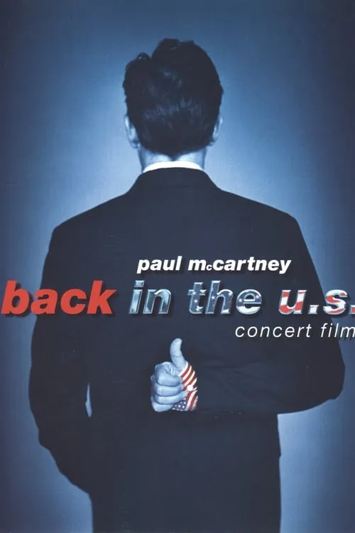 Paul McCartney: Back in the U.S. (movie)