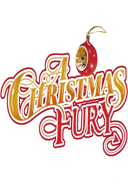 A Christmas Fury (movie)