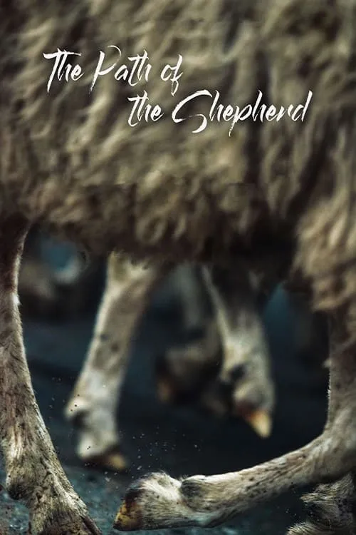 The Path of the Shepherd (movie)