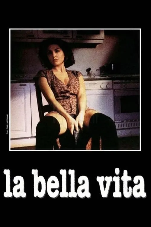 La bella vita (фильм)