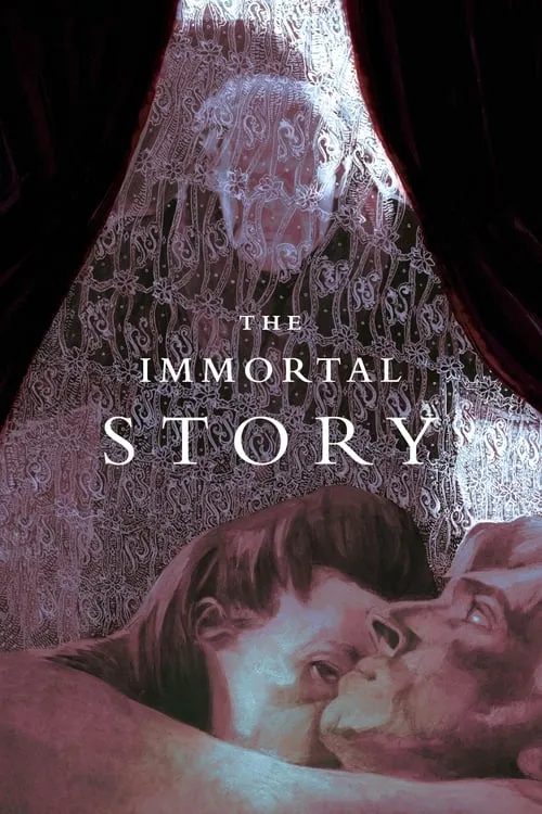 The Immortal Story (movie)