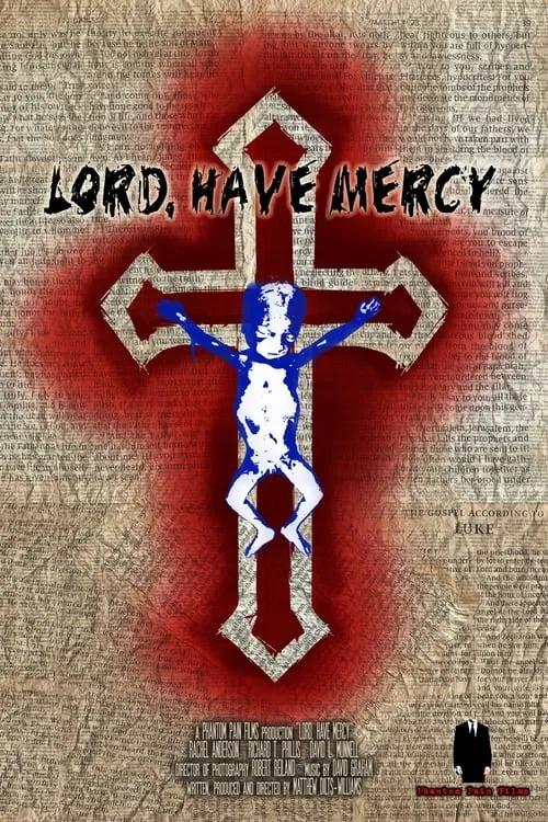 Lord, Have Mercy (movie)