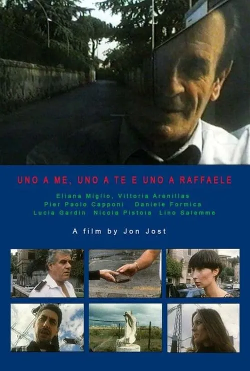 Uno a me, uno a te e uno a Raffaele (movie)