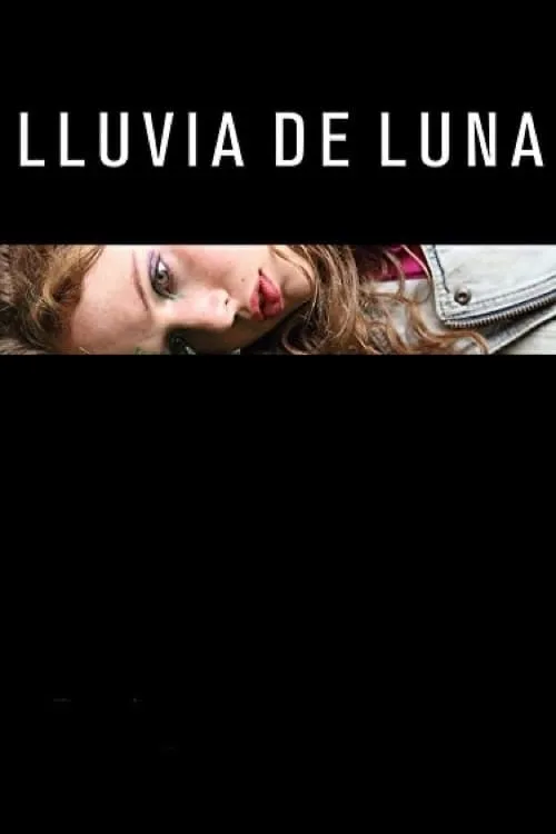 Lluvia de luna (movie)