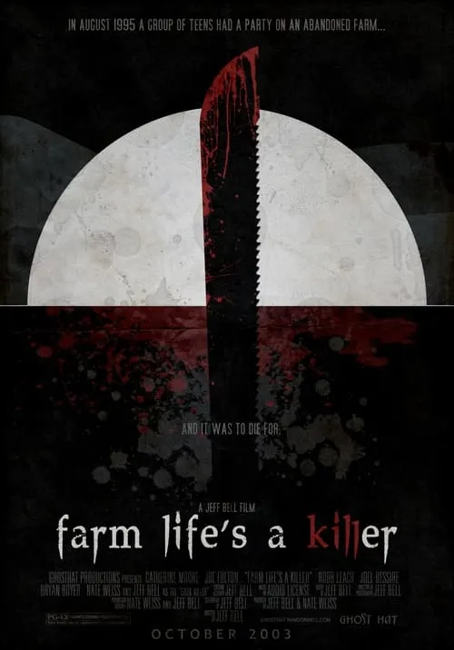 Farm Life's A Killer (movie)