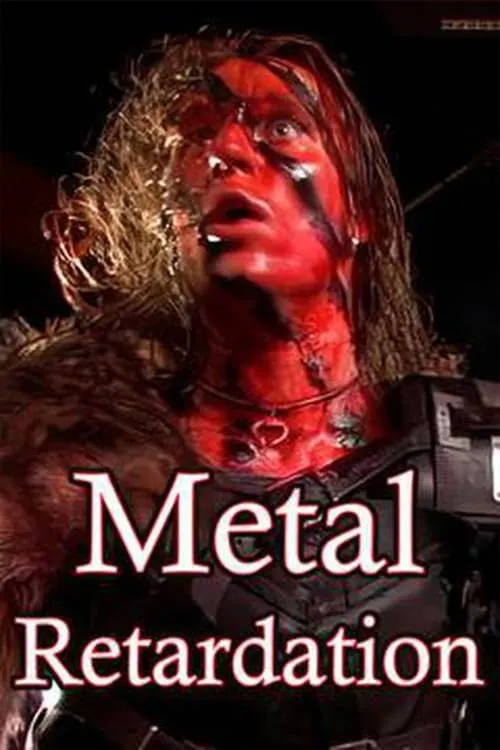 Metal Retardation (movie)