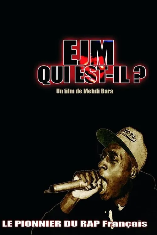 EJM QUI EST-IL ? (movie)