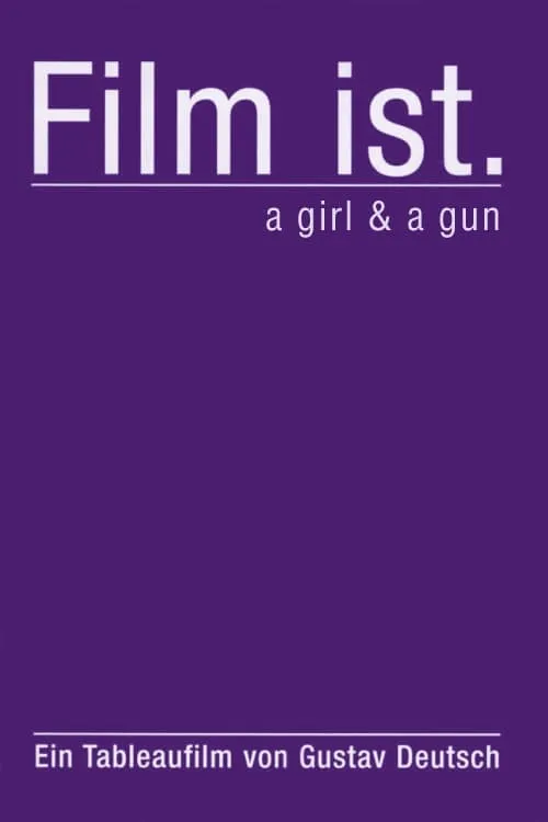 Film ist. a girl & a gun (фильм)