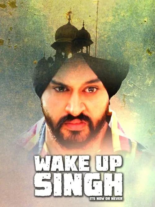 Wake Up Singh (фильм)