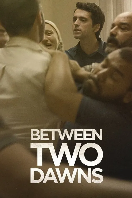 Between Two Dawns (movie)