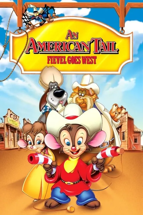 An American Tail: Fievel Goes West (movie)