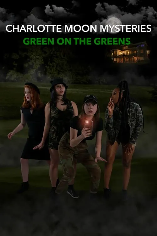 Charlotte Moon Mysteries: Green On The Greens (movie)