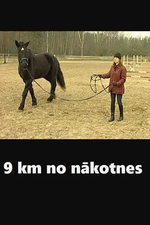 9 km no nākotnes (movie)