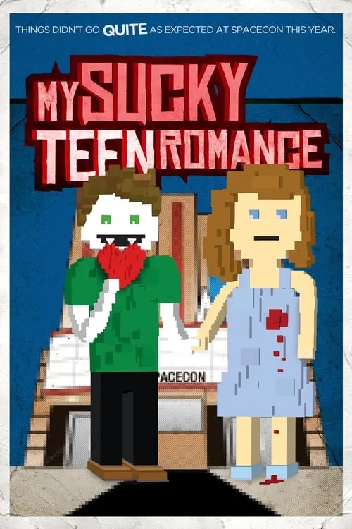 My Sucky Teen Romance (movie)