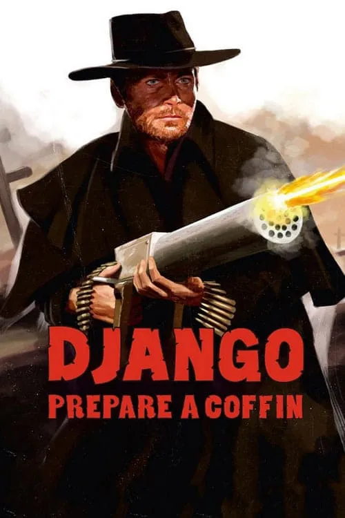 Django, Prepare a Coffin (movie)