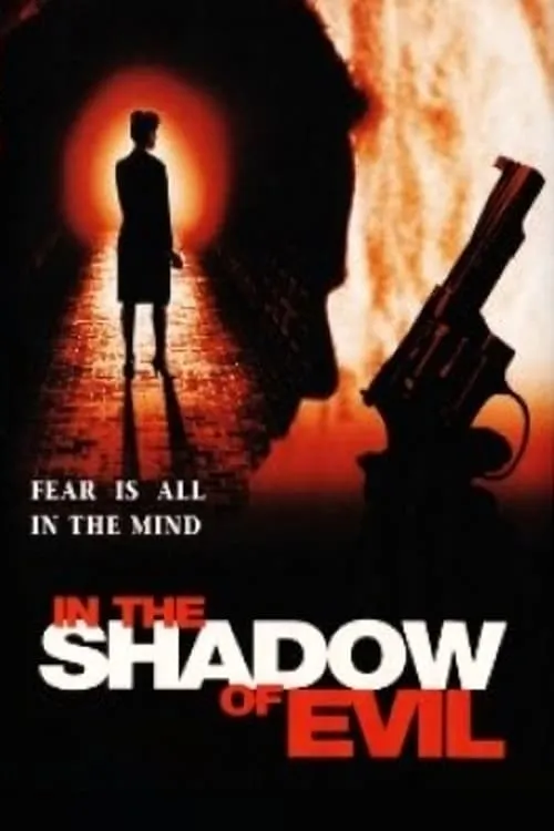 In the Shadow of Evil (movie)