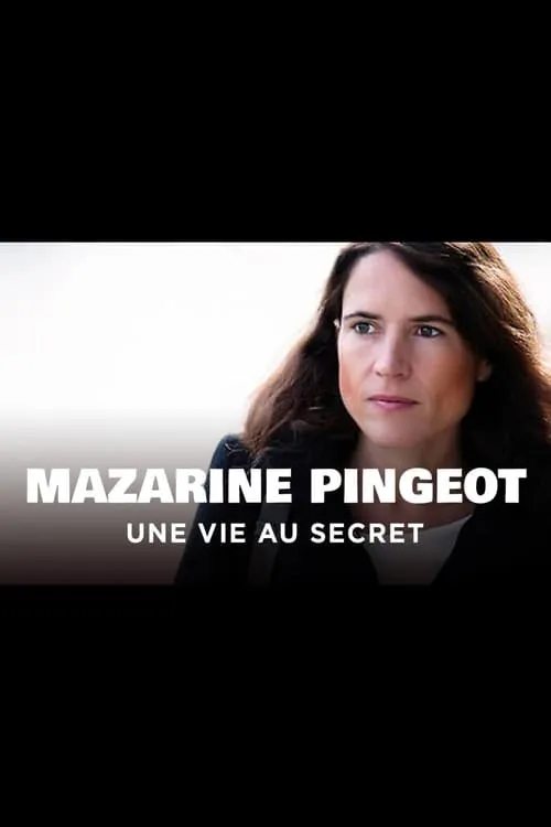 Mazarine Pingeot - Une vie au secret (movie)