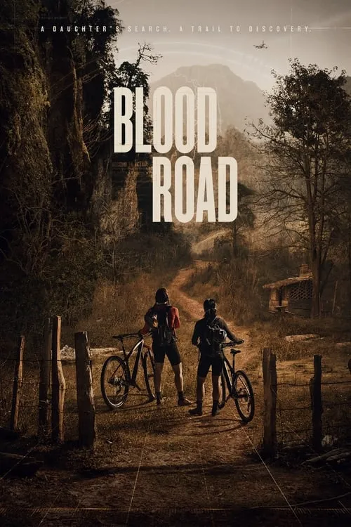 Blood Road (фильм)