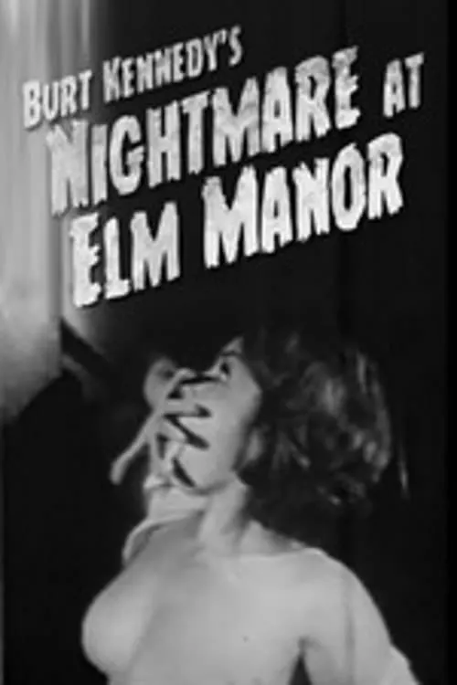 Nightmare at Elm Manor (movie)