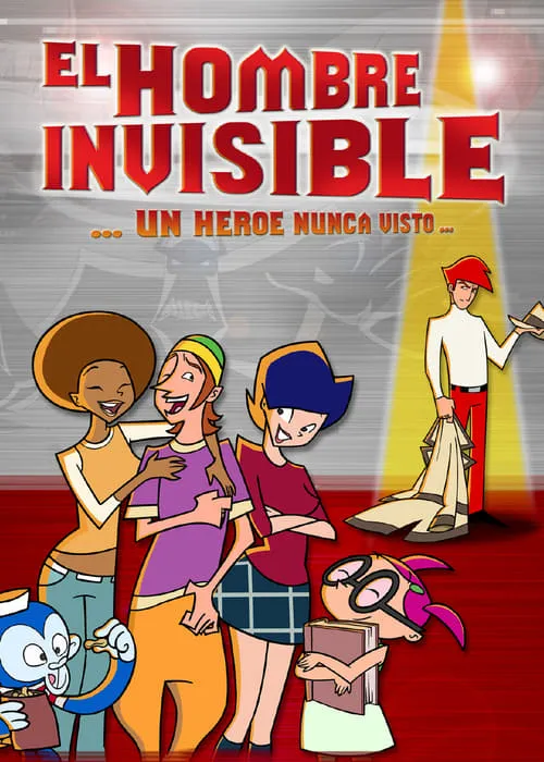 El hombre invisible: un héroe nunca visto (фильм)