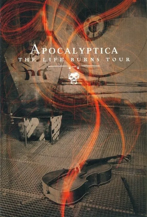 Apocalyptica: The Life Burns Tour (movie)