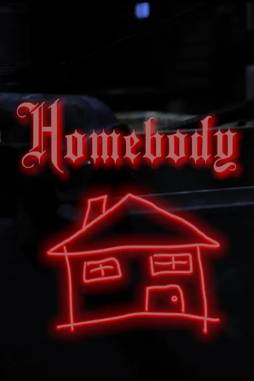 Homebody (фильм)