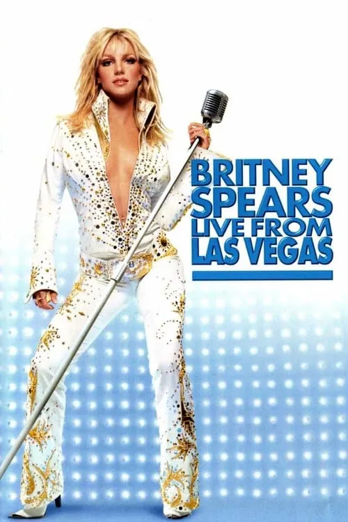 Britney Spears: Live from Las Vegas (фильм)