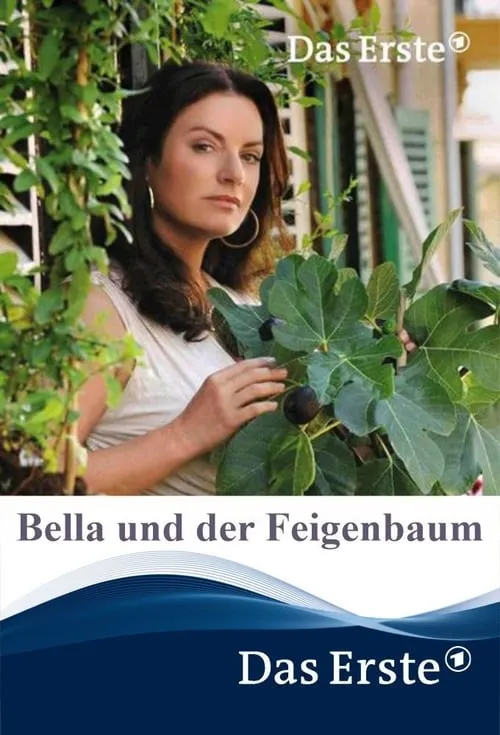 Bella und der Feigenbaum (фильм)