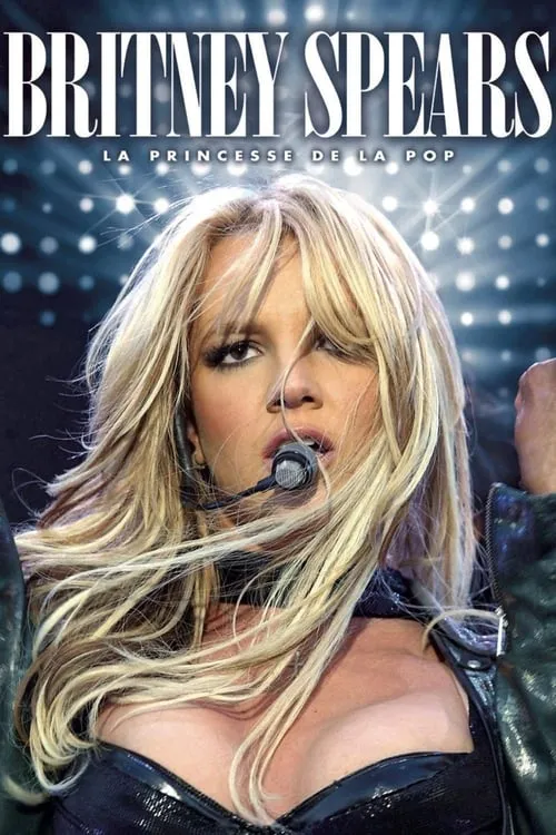 Britney Spears: Princess of Pop (movie)
