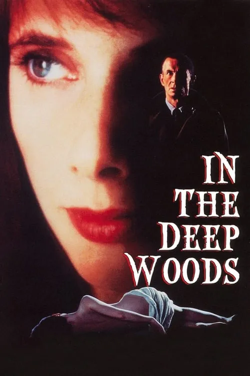 In the Deep Woods (movie)