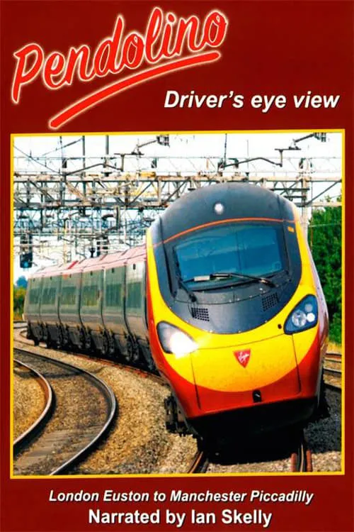 Pendolino - Driver's Eye View (movie)