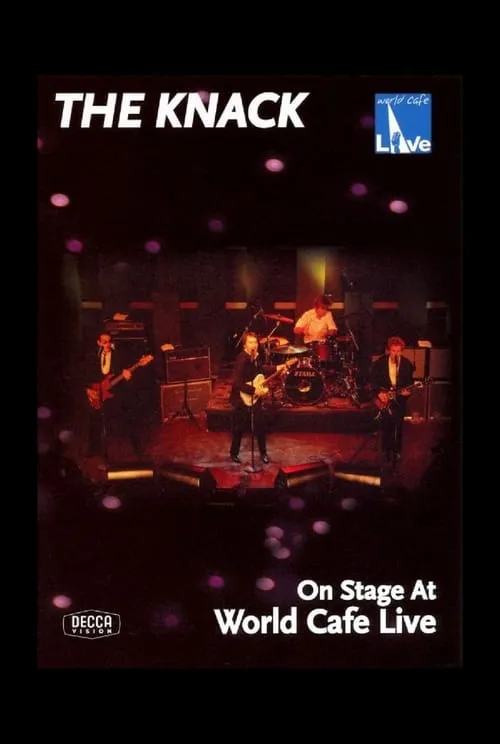 The Knack: On Stage at World Cafe Live (movie)