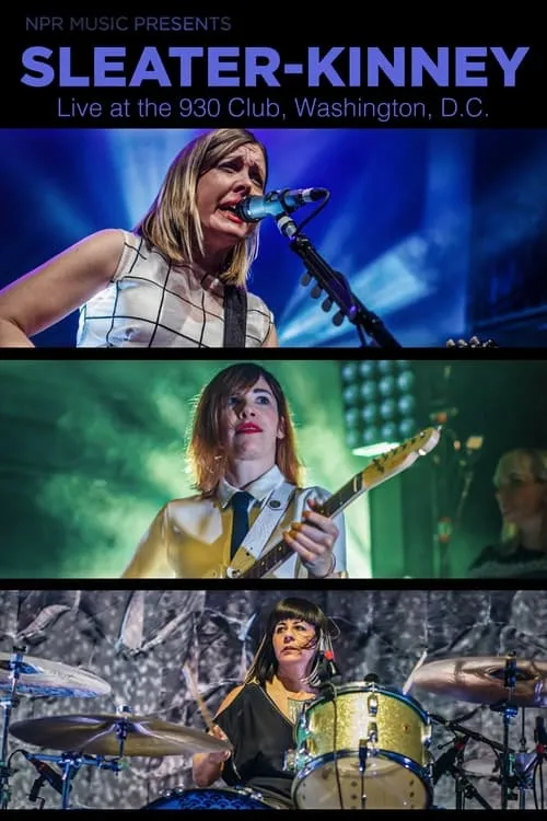 Sleater-Kinney Live in DC (фильм)