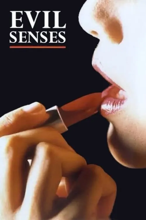 Evil Senses (movie)