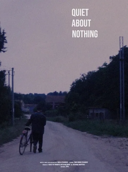 Quiet About Nothing (movie)