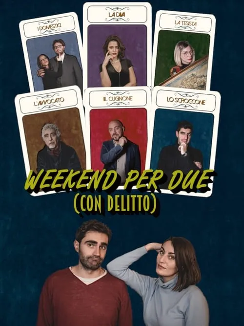 Weekend per due (con delitto) (movie)